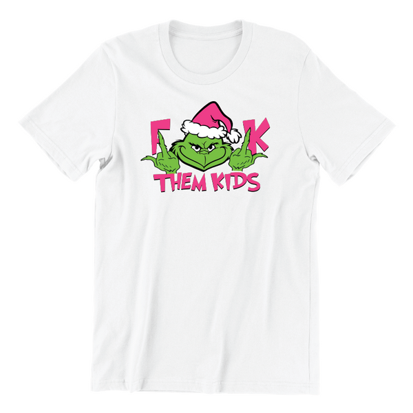 F Them Kids T-Shirt