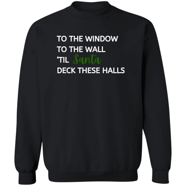 To the Window Sweatshirt