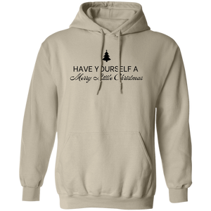 Have Yourself a Merry Little Christmas  Sweatshirt