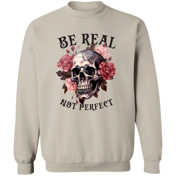 Be Real Not Perfect