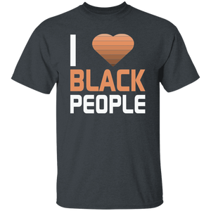 I Love Black People T-Shirt