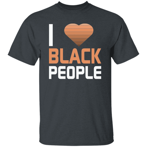 I Love Black People T-Shirt