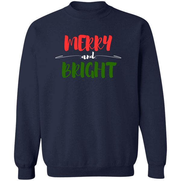 Merry and Bright  Sweatshirt