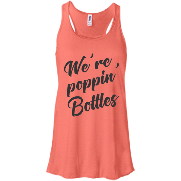 We're Poppin Bottles (Black) Flowy Racerback Tank