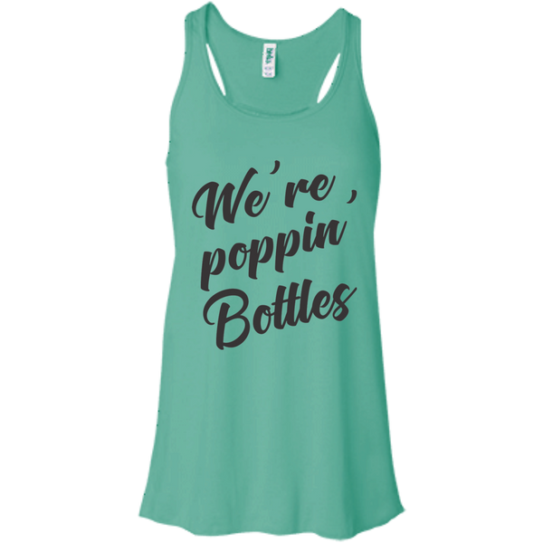 We're Poppin Bottles (Black) Flowy Racerback Tank