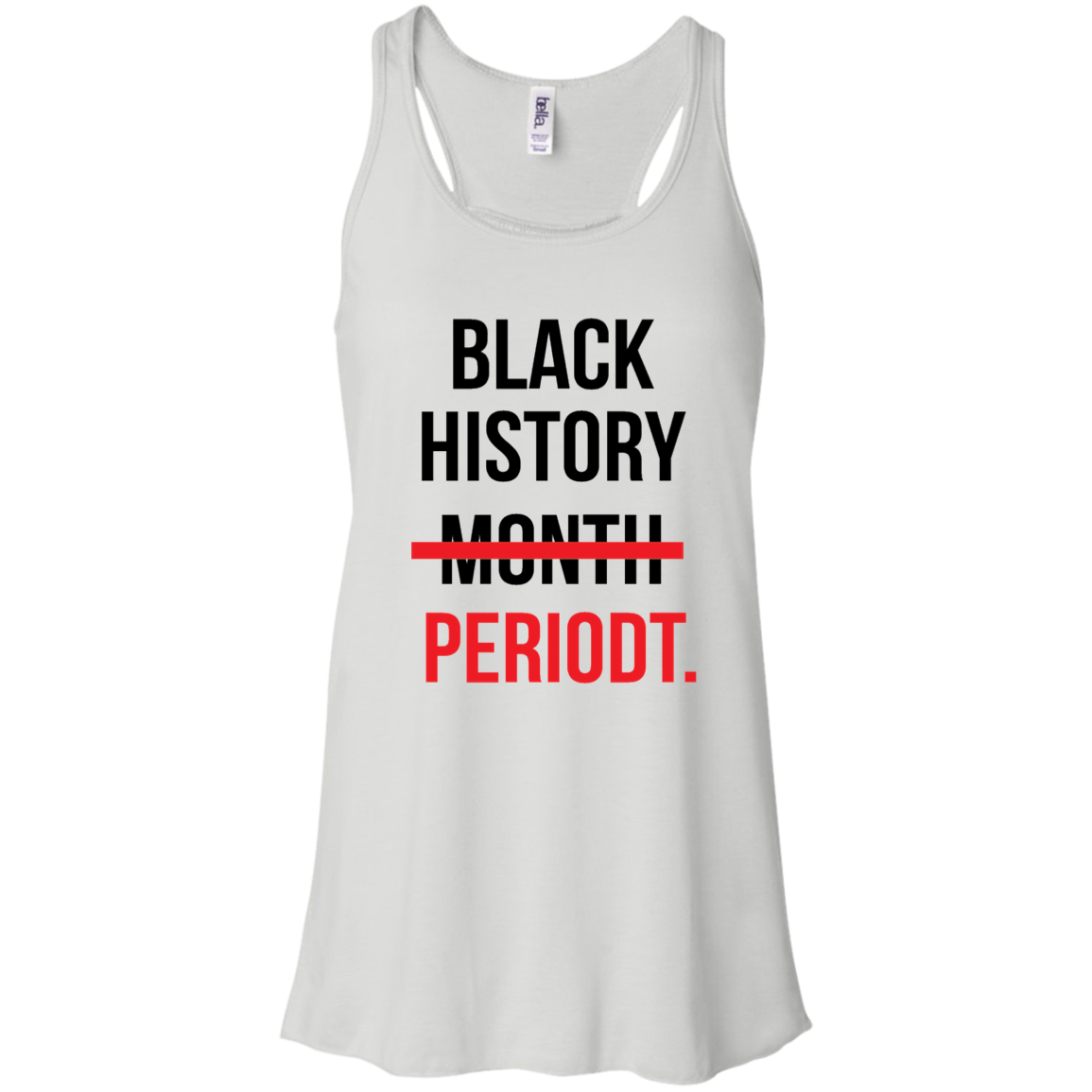 Black History Month PeriodT Ladies Tank