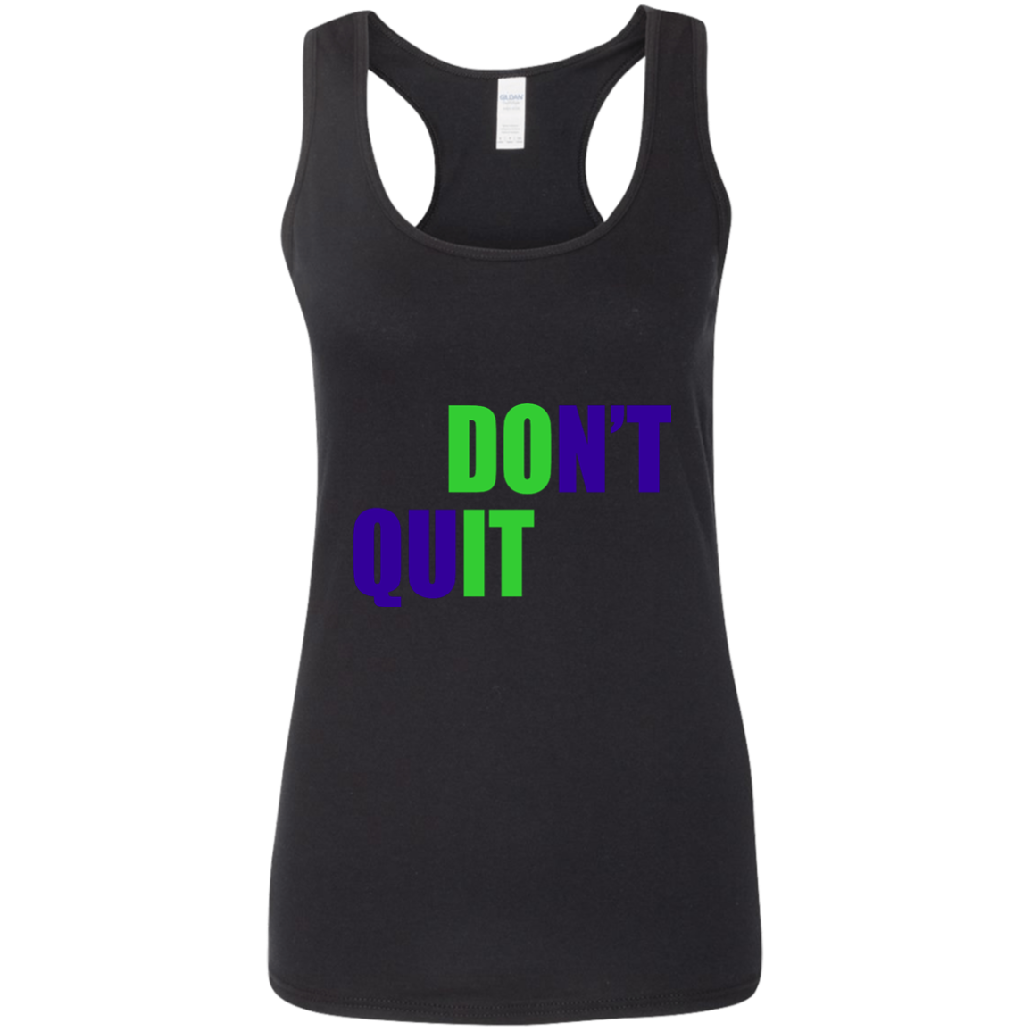 Don't Quit Tank Top