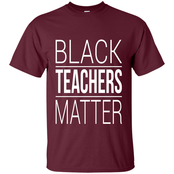 Black Teachers Matter T-Shirt