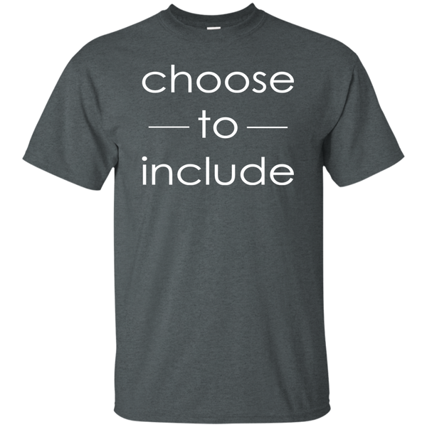 Choose To Include T-Shirt