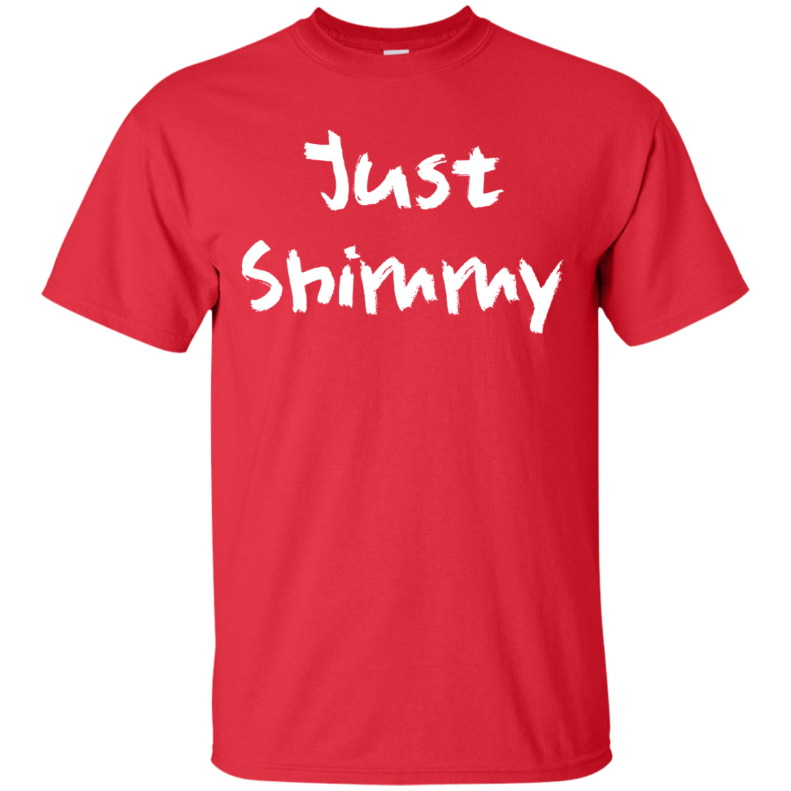 Just Shimmy T-Shirt