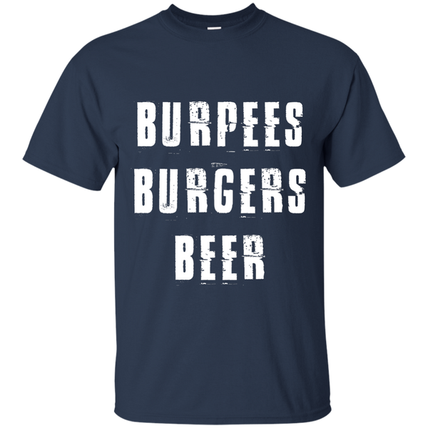 Burpees Burgers Beer T-Shirt