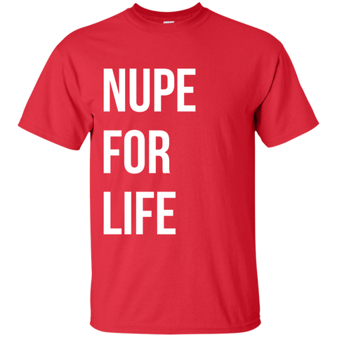 Nupe For Life Cotton T-Shirt