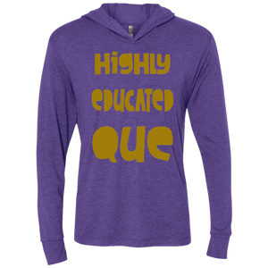 Highly Educated Que Light Hoodie