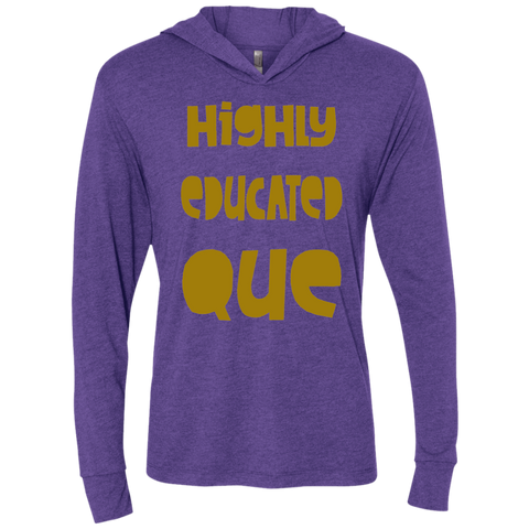 Highly Educated Que Light Hoodie