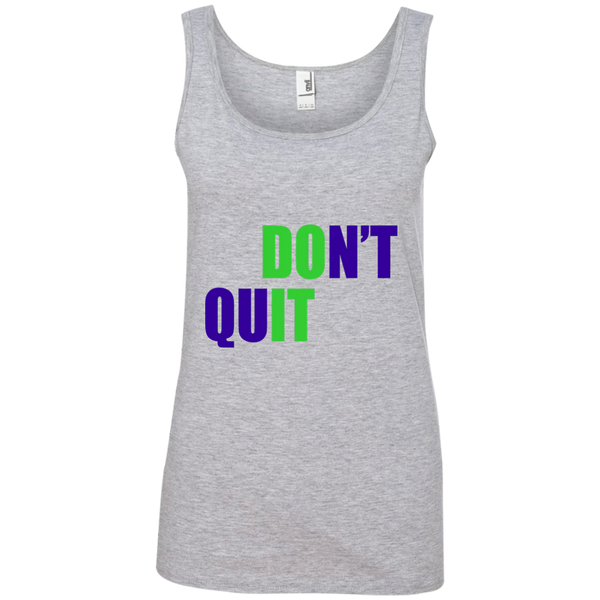 Don't Quit Tank Top